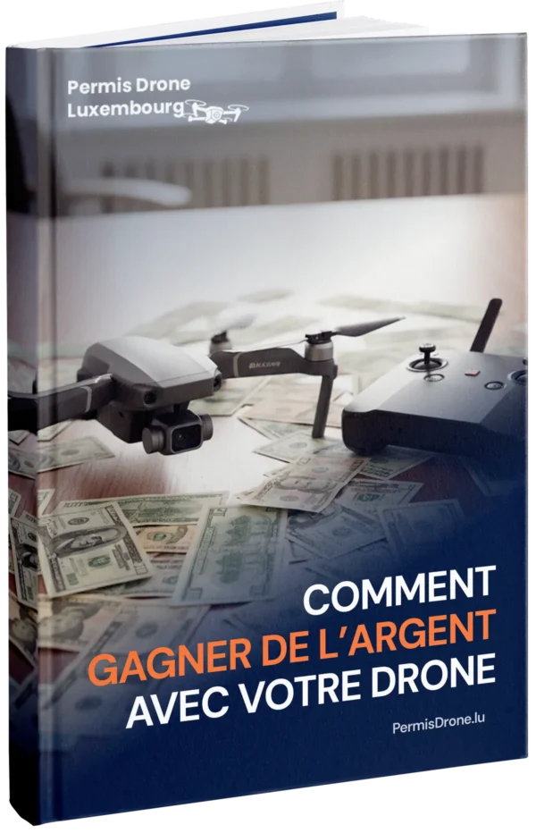 Comment gagner de l'argent avec votre drone